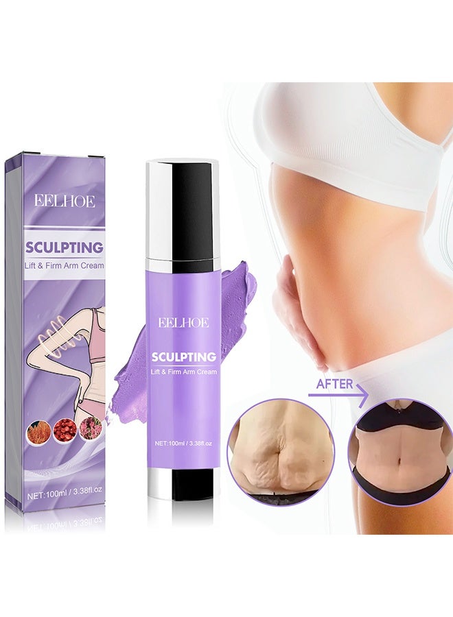 EELHOE Sculpting Lift & Firm Arm Cream, With Vitamin C, Cellulite Cream, Body Lotion Targets Wrinkles And Sagging For Tighter, Cellulite Remover For Shap Waist, Abdomen And Buttocks, Hot Cream, 100ml - Image 1